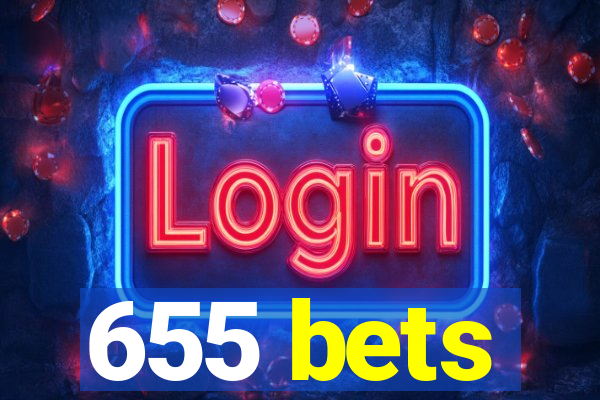 655 bets